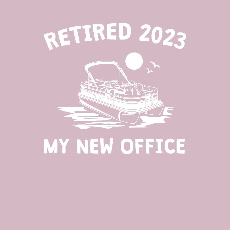 Retired 2023 - My New Office, Pontoon Boot