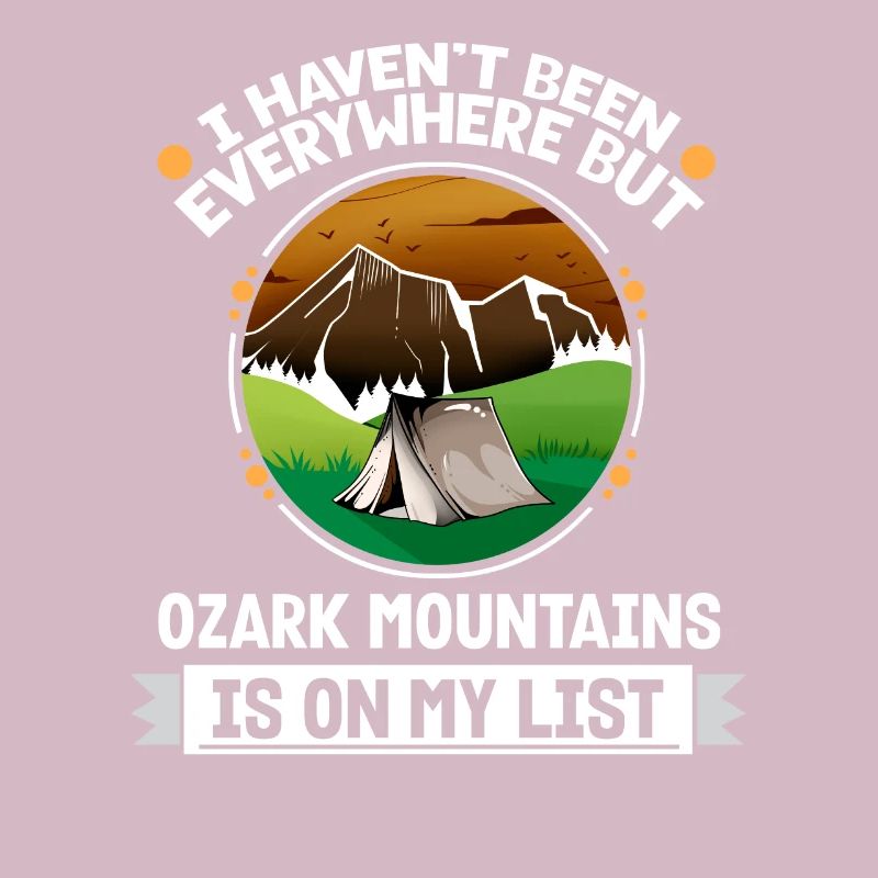 Ozark Mountains Is On My List Hiking Camping