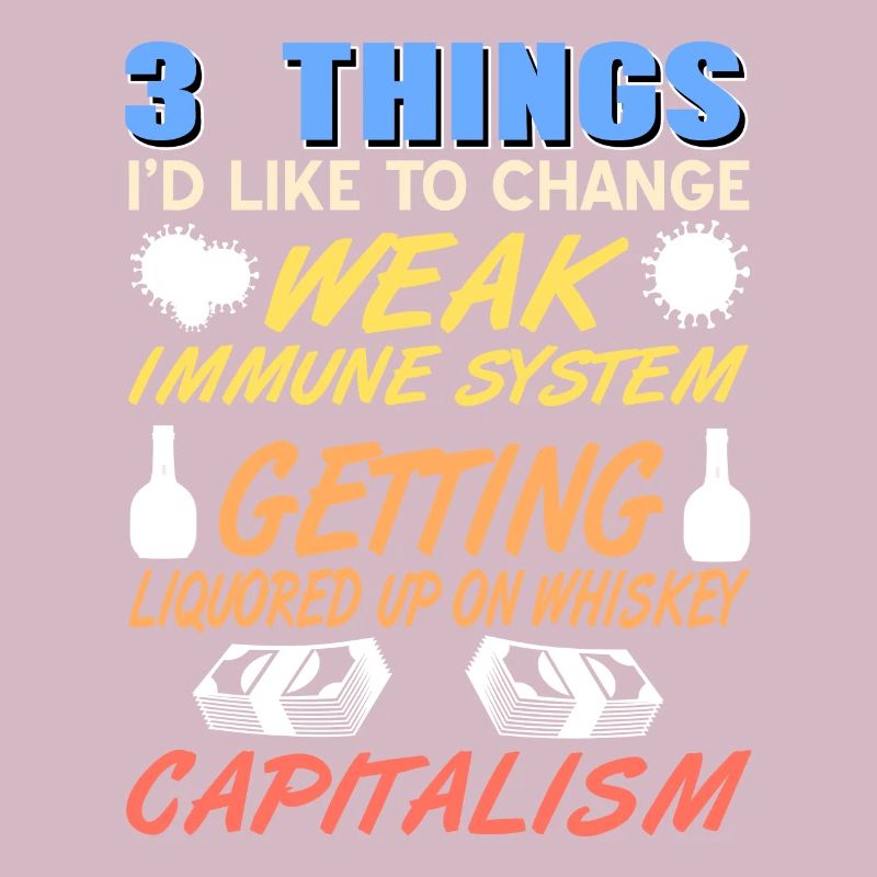 3 choses que j’aimerais changer Système immunitaire faible