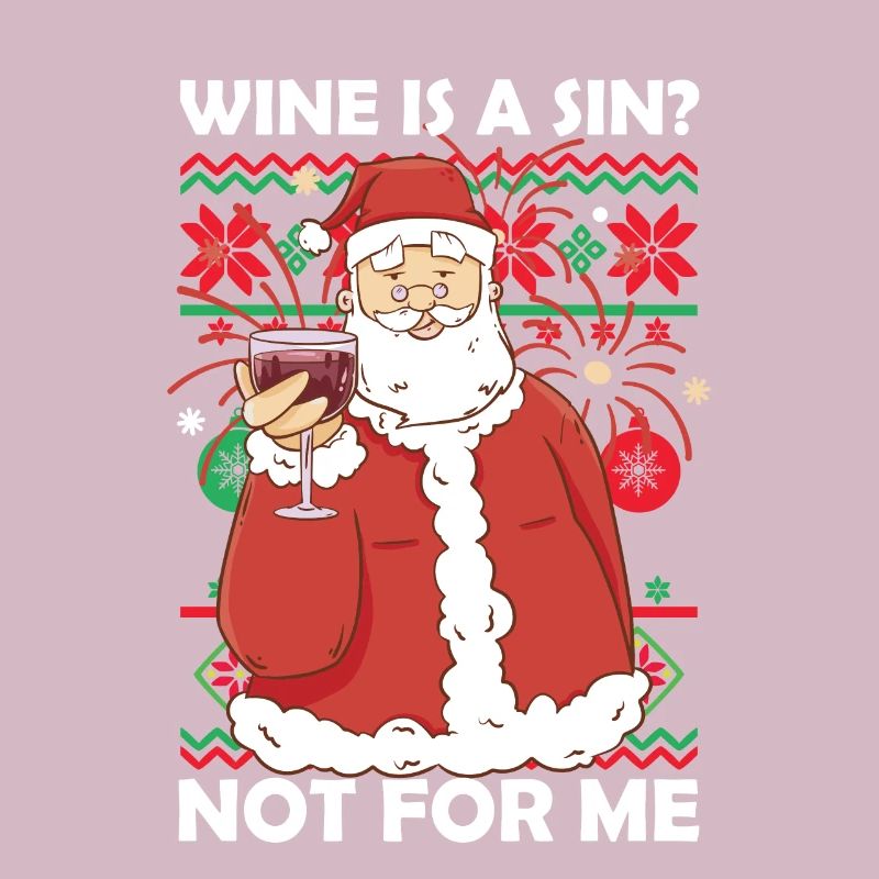 Le vin est un péché, pas pour moi Noël Noël