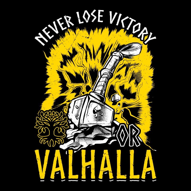 Niemals Verlieren, Sieg oder Valhalla Wikinger