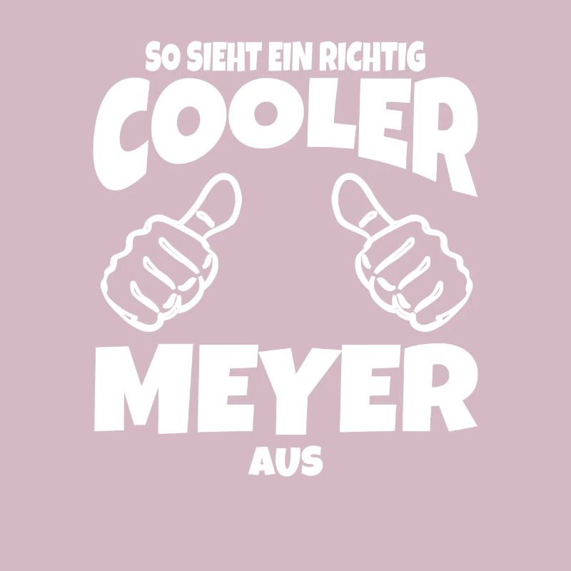 So sieht ein richtig cooler Meyer aus