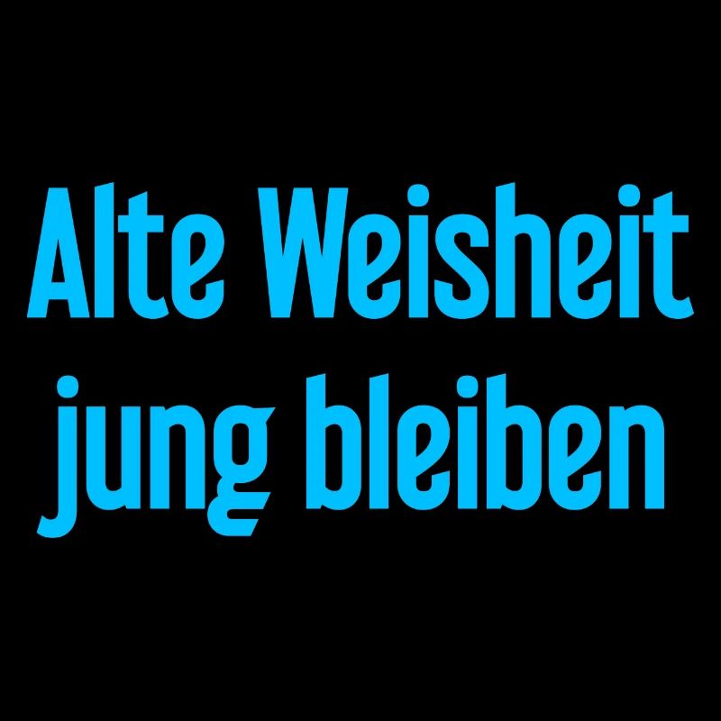 Sagesse ancienne, restez jeune – dicton joyeux