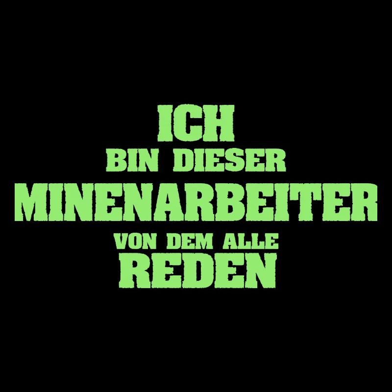 Beruf Minenarbeiter
