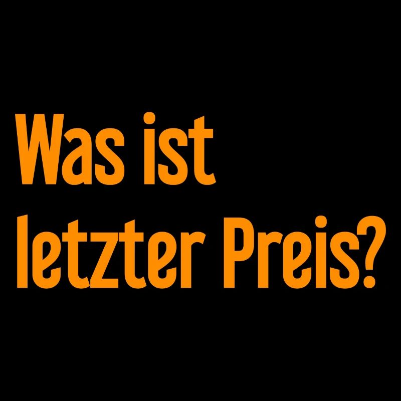 Was ist letzter Preis?
