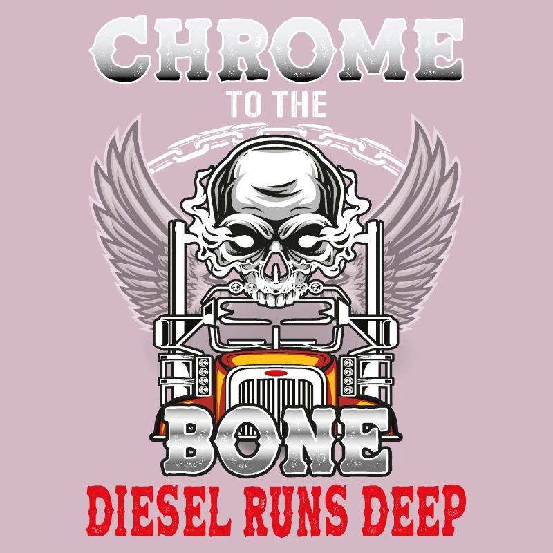 Chrome to the bone diesel runs deep