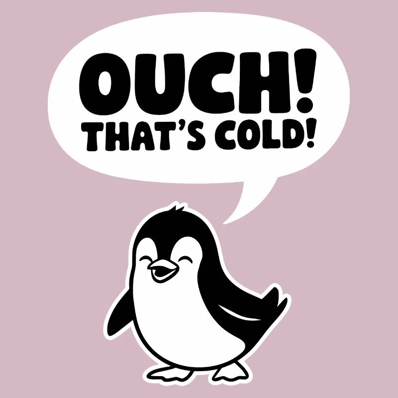 Ouch! That's Cold!