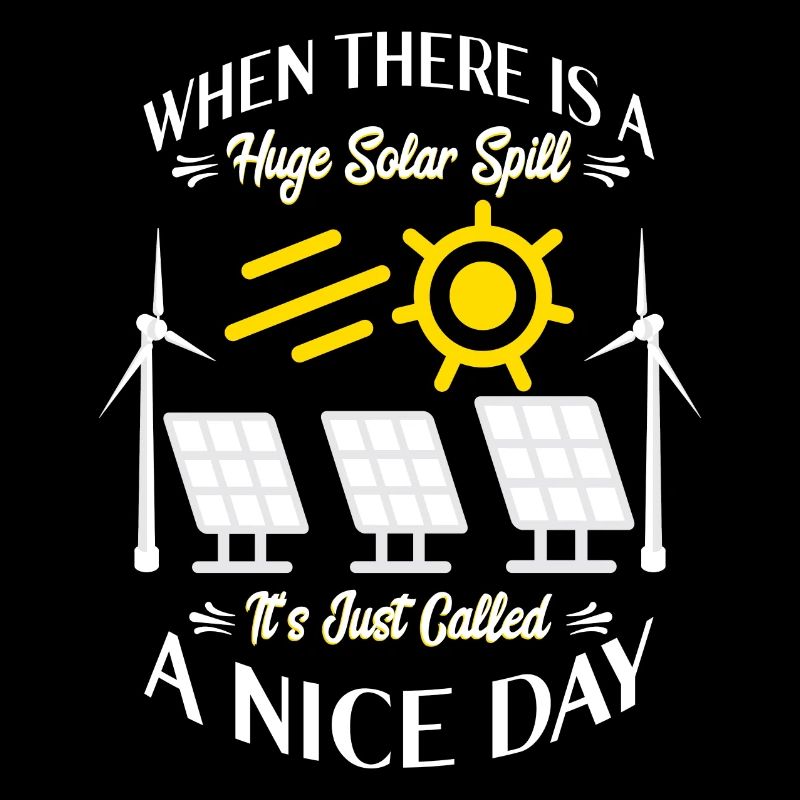 When there is a huge Solar Spill...