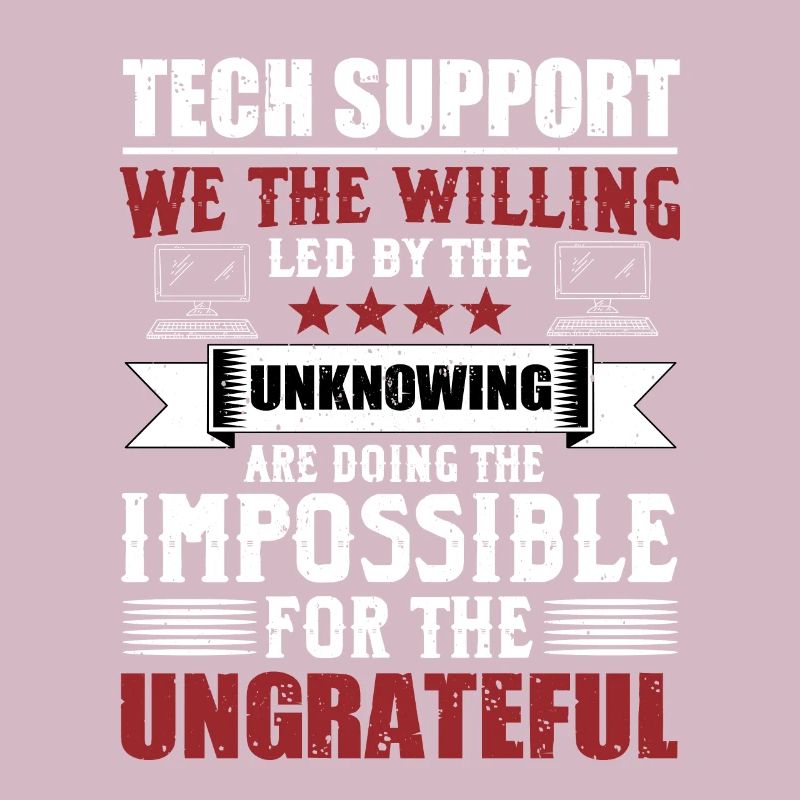 Lustiger Technischer Support Sysadmin Humor