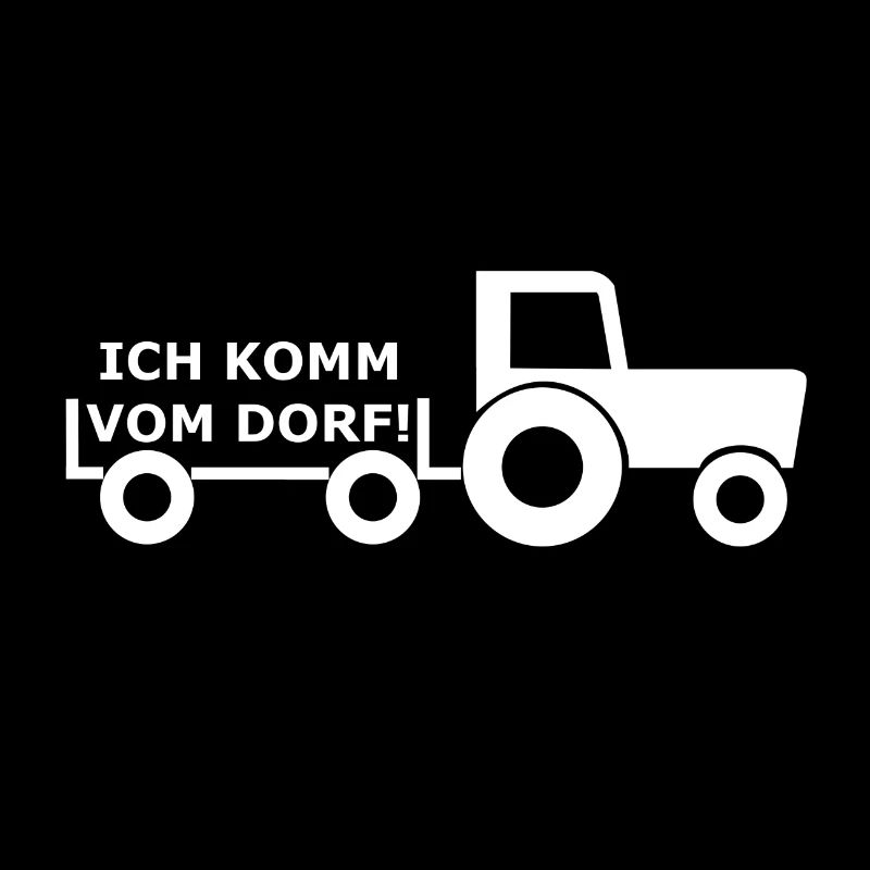 Ich komm vom Dorf