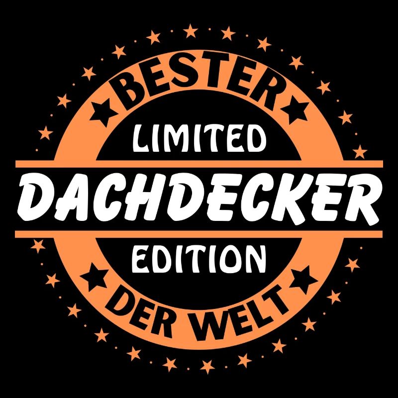 Bester Dachdecker der Welt