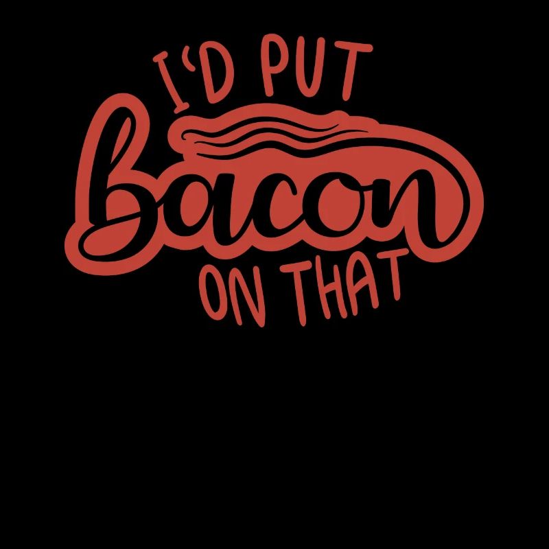 Funny Bacon Saying Crispy Bacon junk Food
