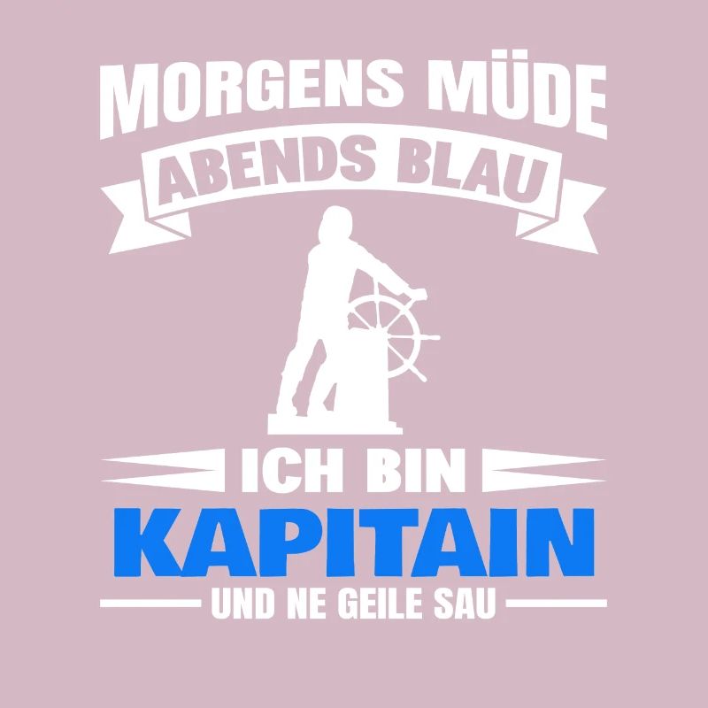 Morgens Müde Abends Blau Kapitain
