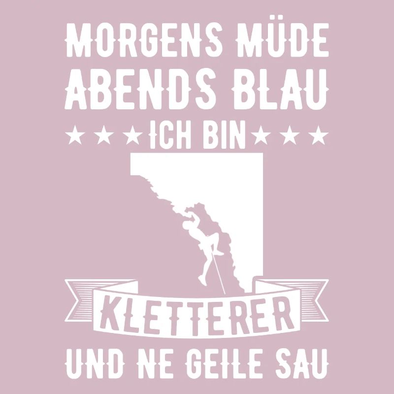 Morgens Müde Abends Blau Kletterer