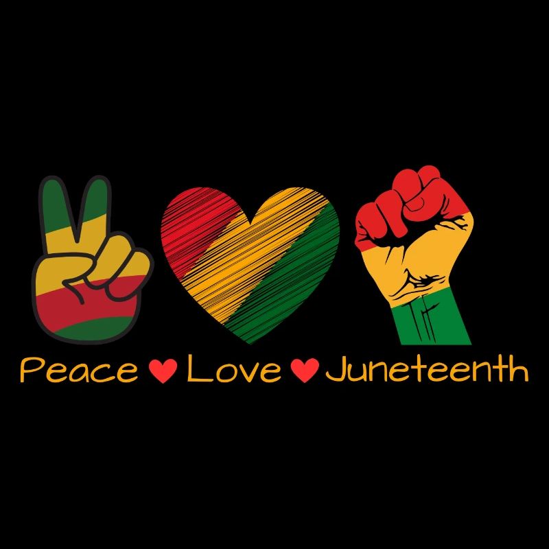 Peace Love Juneteenth - Pride Black History 1865