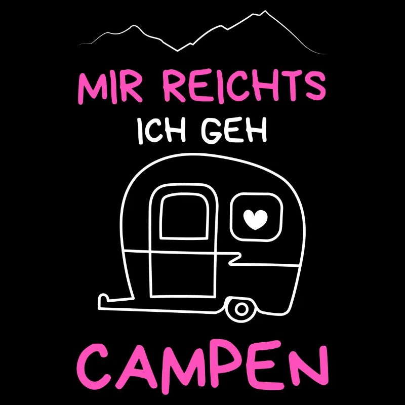 Mir reichts ich geh Campen, Geschenkidee