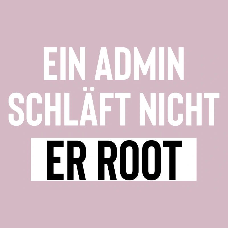 Ein Admin schläft nicht er root