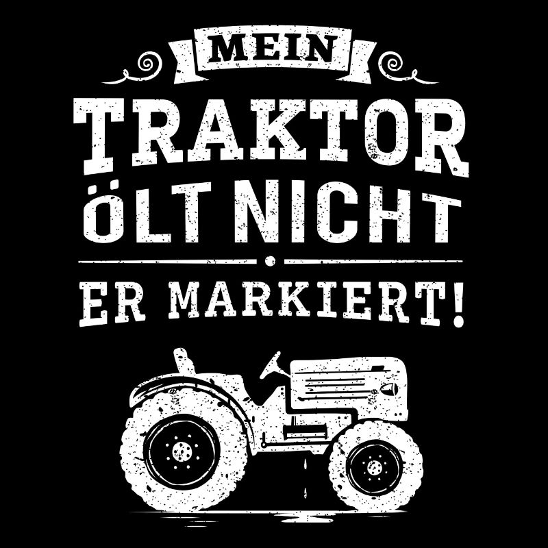Traktor ölt nicht, er markiert! Schlepper Trecker