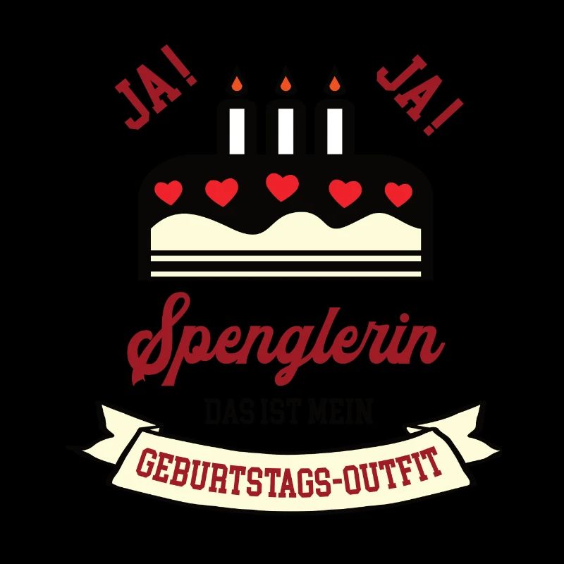 Spenglerin Geburtstag Geburtstagsoutfit Klempnerin