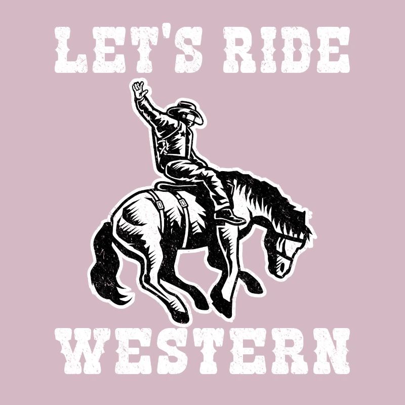 Lets Ride Western hell