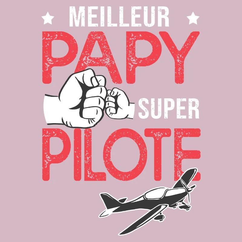 Cadeau papy meilleur papi pilote avion