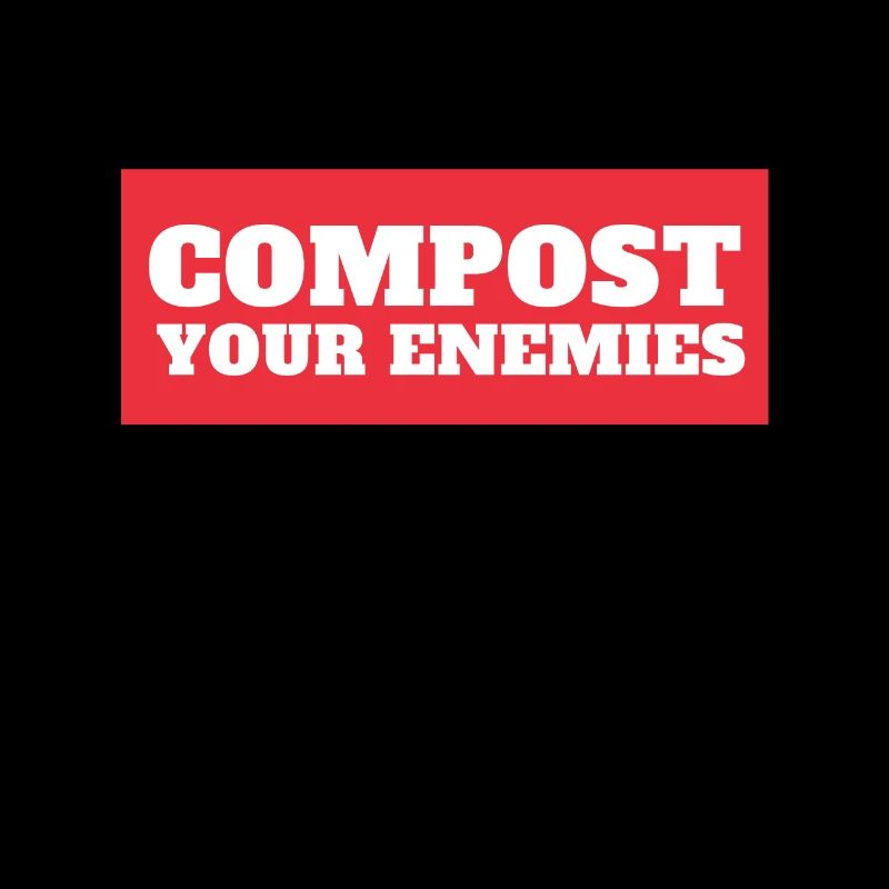 Compostez vos ennemis