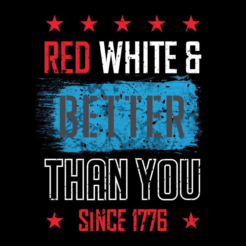 4. Juli Rot, weiß und besser als du seit 1776