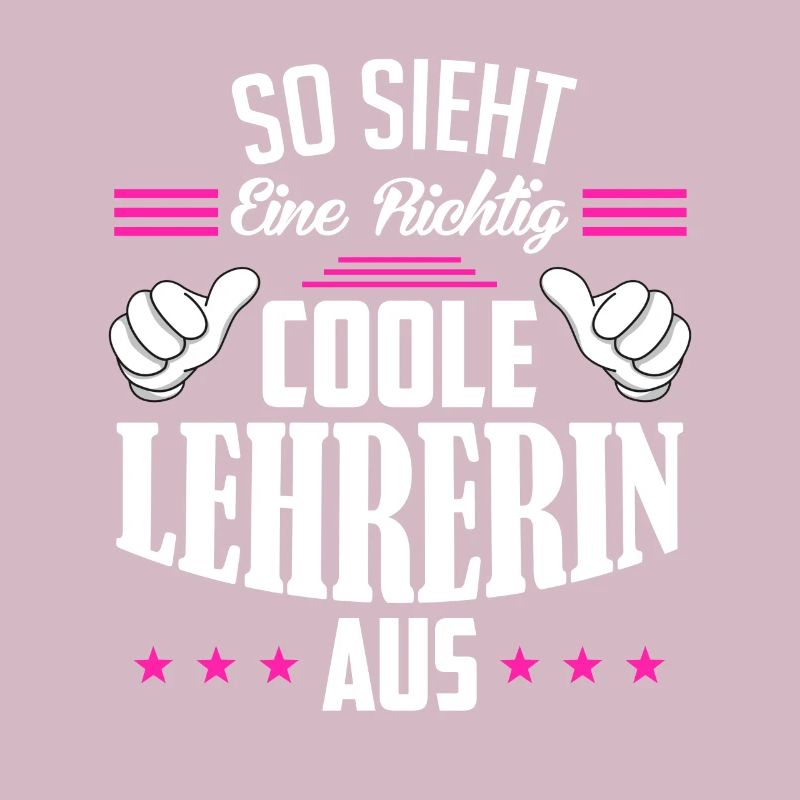 So sieht eine richtig coole Lehrerin aus Lehrerin