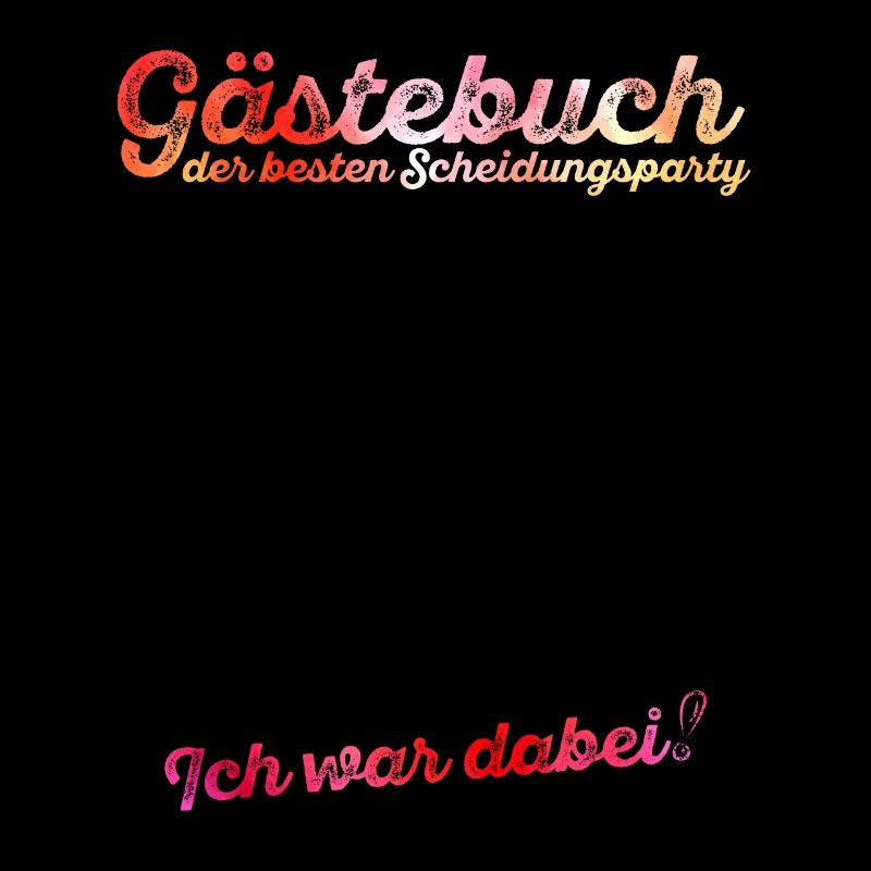 Scheidungsparty Gästebuch Ich war dabei Scheidung