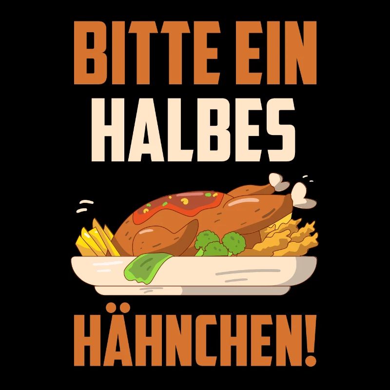 Ein halbes Hähnchen bitte bayrisches Essen