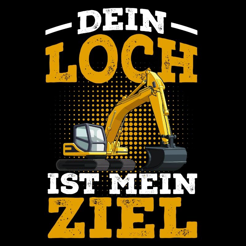 Bagger Spruch Baumaschine Geschenk
