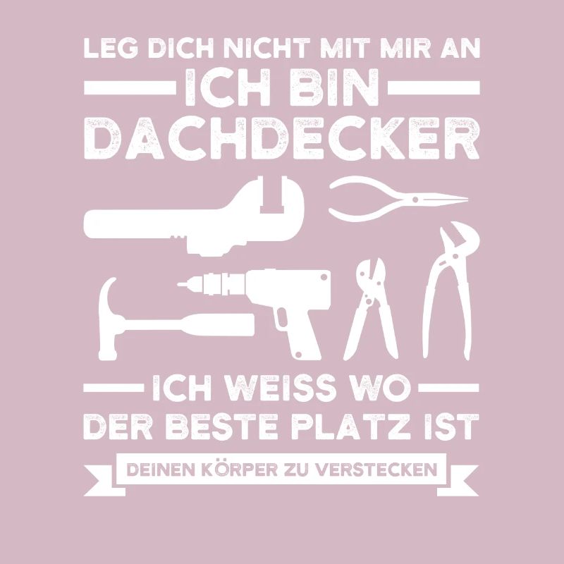 Dachdecker Beruf Dachdecken Geschenk