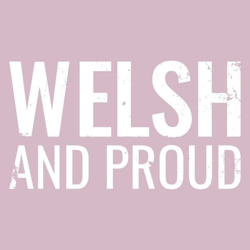 Welsh And Proud Wales Walisisch Waliser