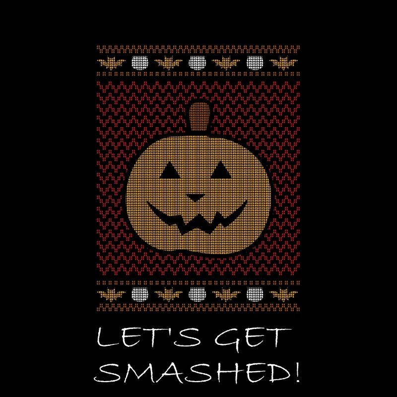 Halloween Let’s Get Smashed