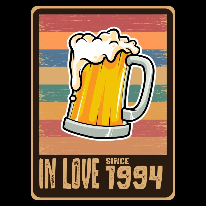 I love beer since 1994