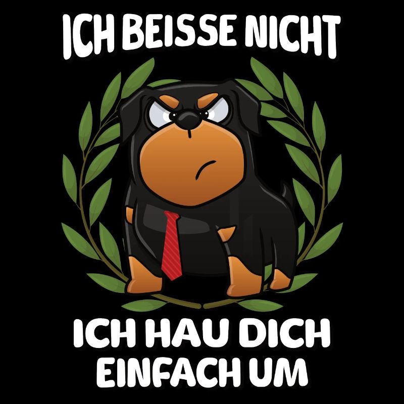 Rottweiler - Hunde Lustiger Spruch
