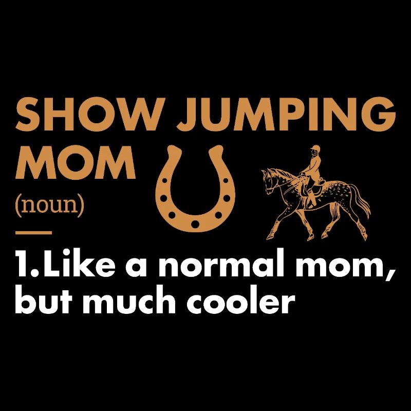 Jumper Mom Definition Show Jumping