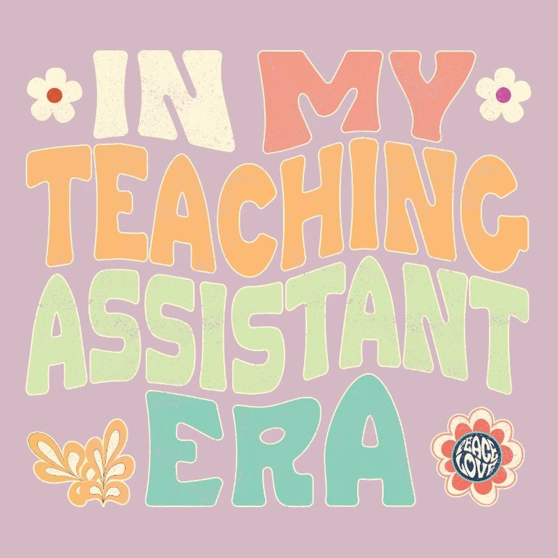 In my Teaching Assistant era