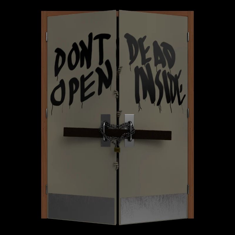 Do not open dead inside