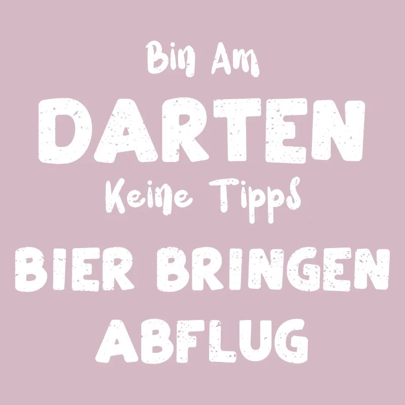 Bin Am Darten Keine Tipps Bier B...
