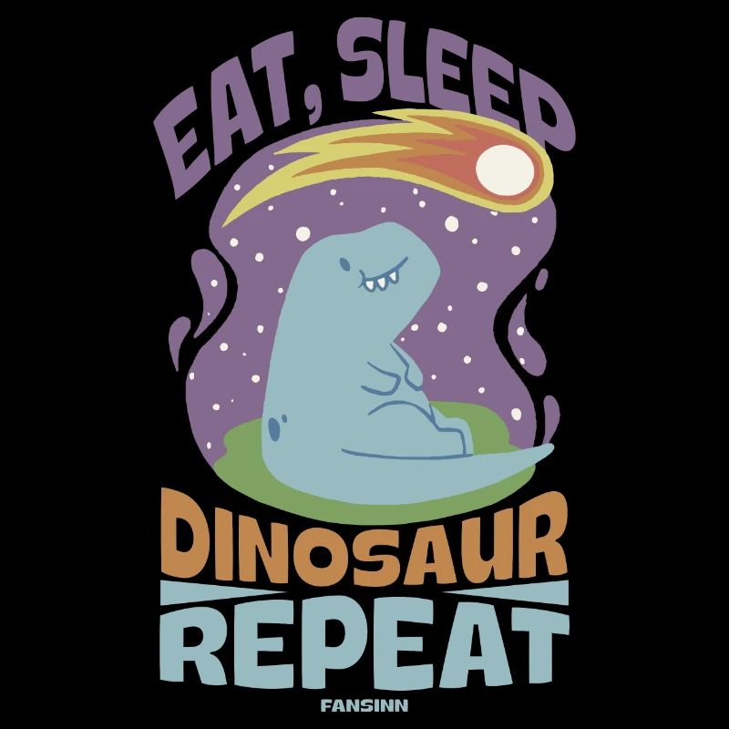 Eat Sleep Dinosaur Repeat