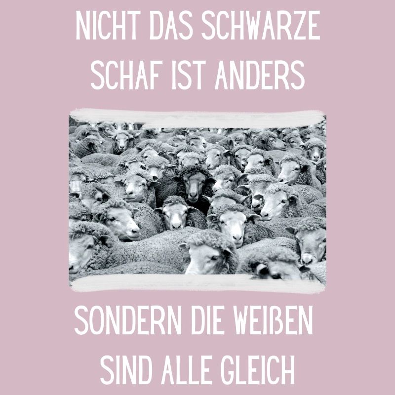 Sei anders - Schwarzes Schaf