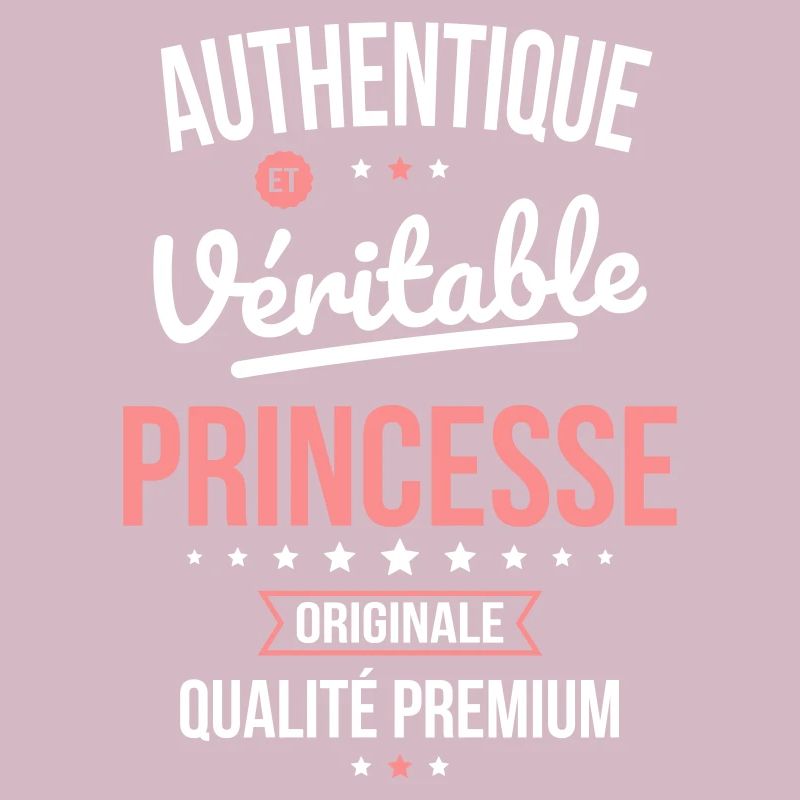 Authentique et véritable princesse - Originale