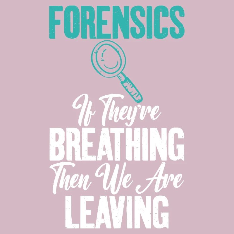 Quand vous respirez Forensic Science Graphics