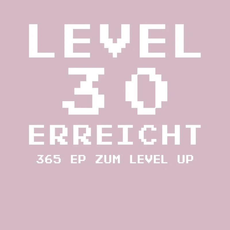Level 30 Reached Gamer