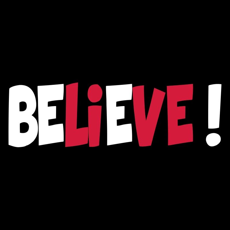 Believe!