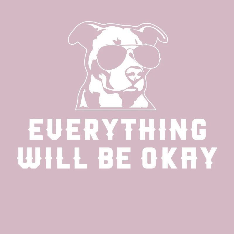 everything will be okay hunde design spruch