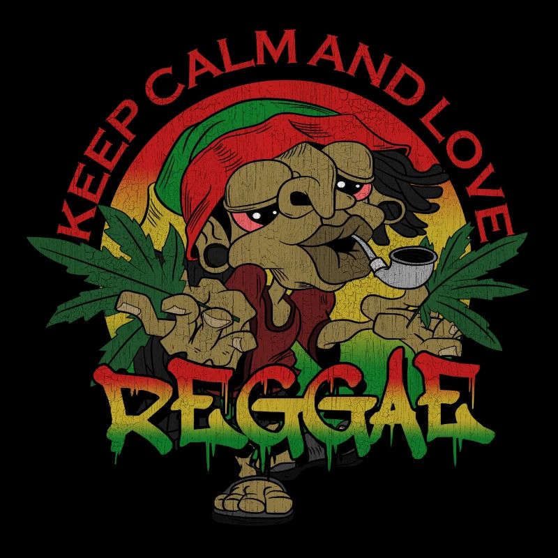 reste calme et aime le reggae