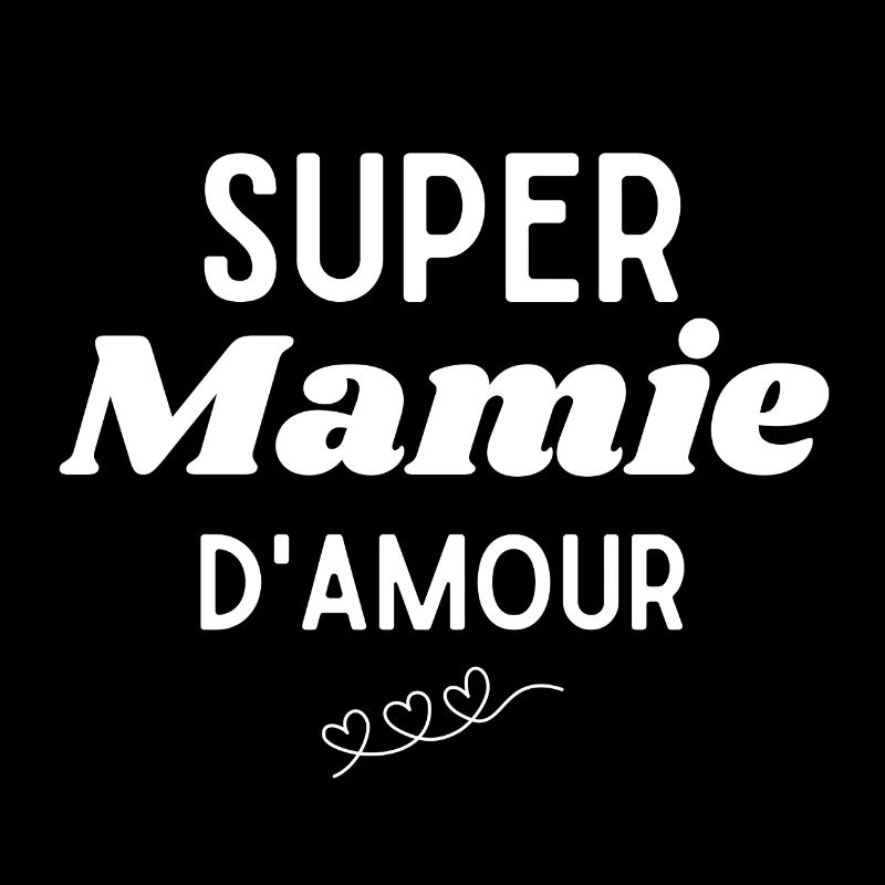 Super Mamie d'amour