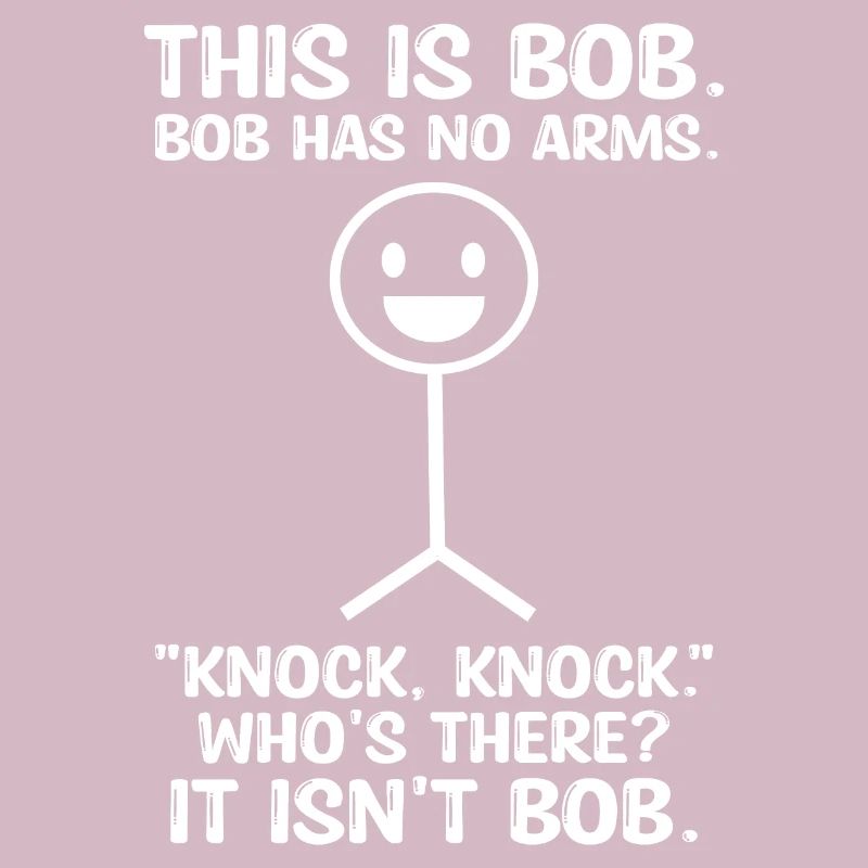 C’est Bob Bob n’a pas de bras drôle